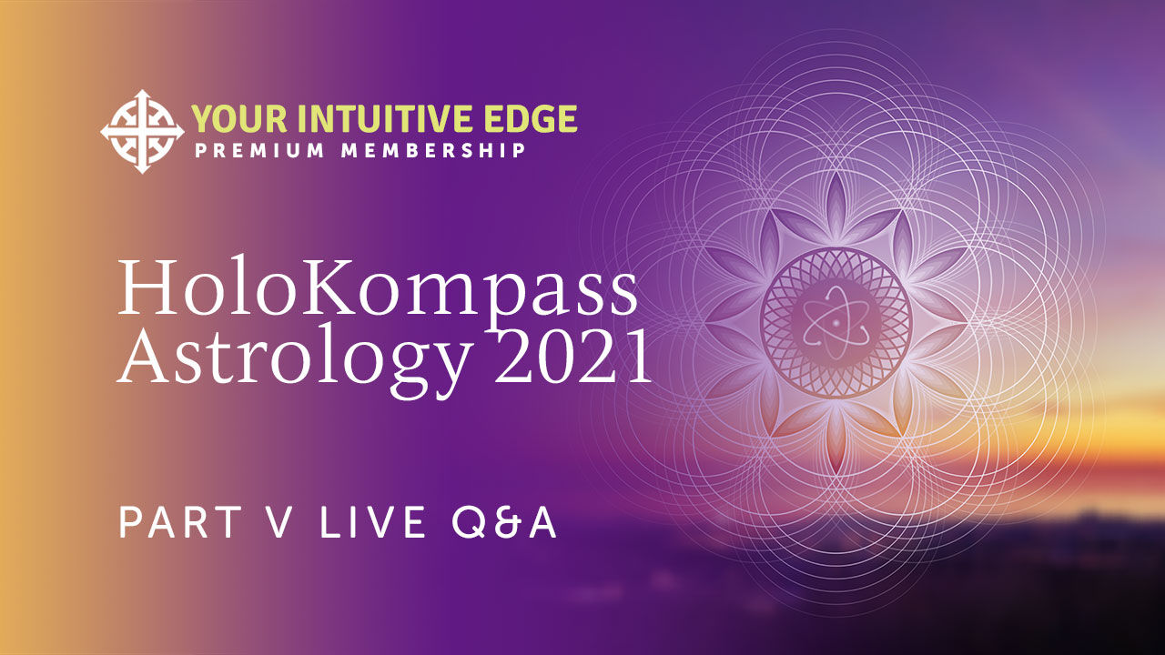 HoloKompass Astrology 2021 Part V