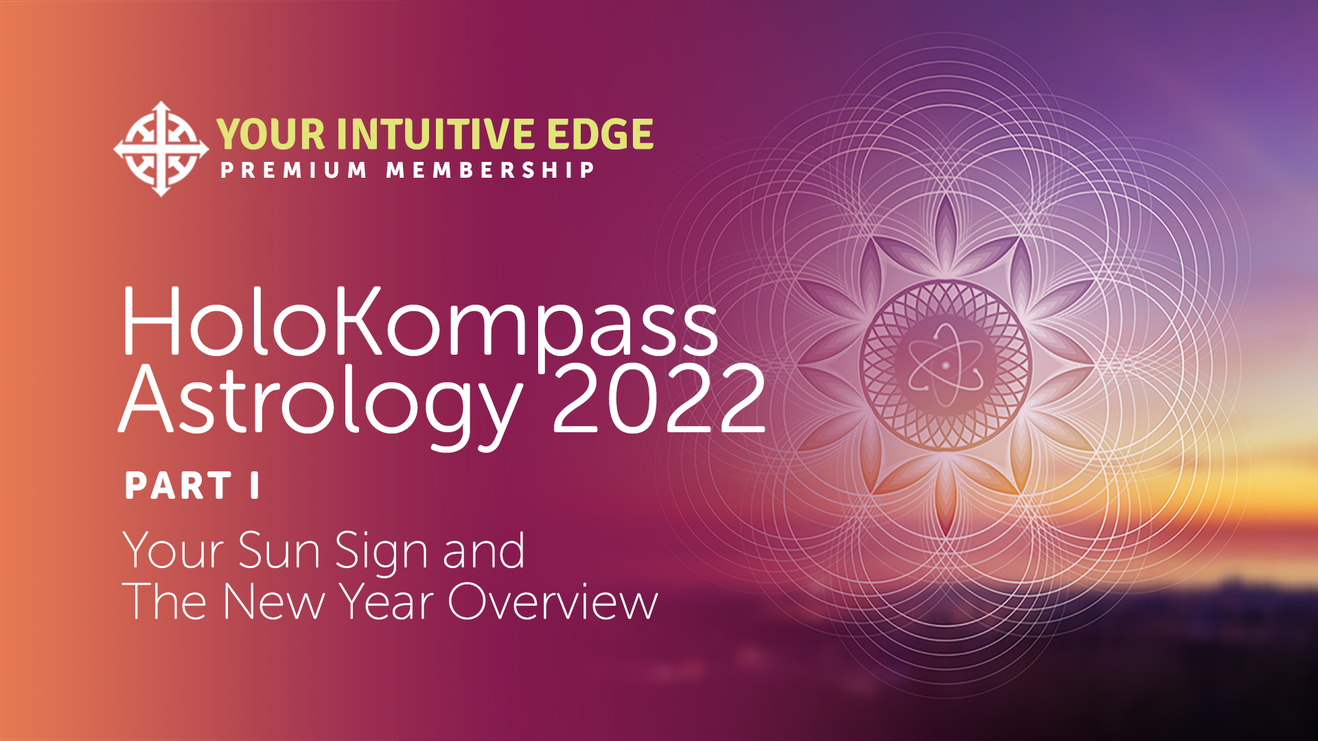 Holokompass Astrology ’22 – Part I